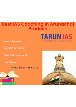 Top IAS Coaching In Arunachal Pradesh