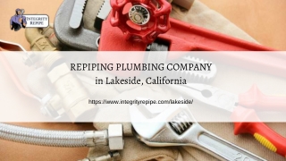 Repiping Plumbing Company in Lakeside, CA | Integrity Repipe