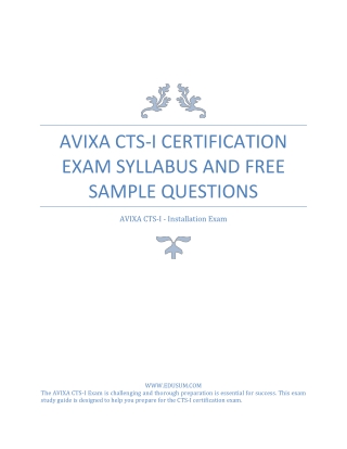 AVIXA CTS-I Certification Exam Syllabus and Free Sample Questions