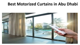 Best Motorized Curtains In Abu Dhabi