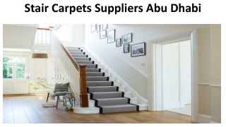 Stair Carpets Suppliers Abu Dhabi