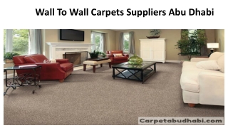 Wall To Wall Carpets Suppliers Abu Dhabi