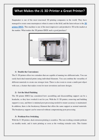 What Makes the J1 3D Printer a Great Printer?