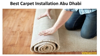 Best Carpet Installation Abu Dhabi