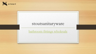 Bathroom Fittings Wholesale | Stoutsanitaryware.com