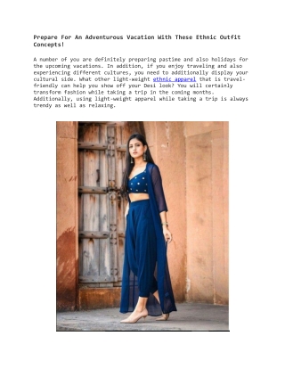 Prepare For An Adventurous Vacation With These Ethnic Outfit Concepts