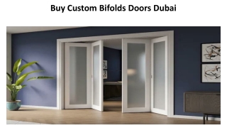 Custom Bifolds Doors dubaidoors.ae