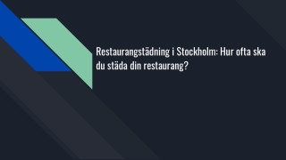 Restaurangstädning i Stockholm_ Hur ofta ska du städa din restaurang_