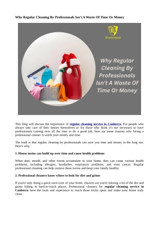 Why Regular Cleaning By Professionals Isn't A Waste Of Time Or Money