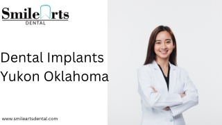 Dental Implants Yukon Oklahoma