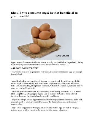 Should you consume eggs Is that beneficial to your health