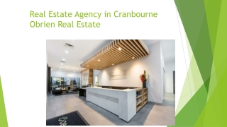 Real Estate Agency in Cranbourne  - Obrien Real Estate