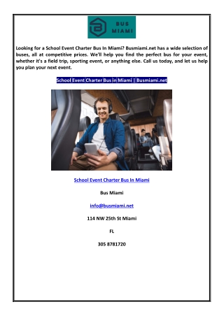 School Event Charter Bus In Miami