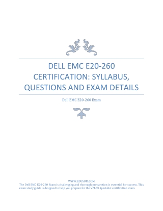 Dell EMC E20-260 Certification: Syllabus, Questions and Exam Details