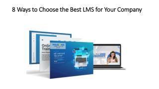 8 Ways to Choose the Best LMS for