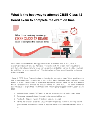 What is the best way to attempt CBSE Class 12 board exam to complete the exam on