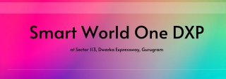 Smart World One DXP At Sector 113 Gurugram - Download E-Brochure