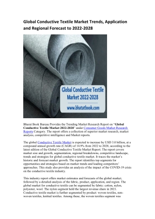 Global Conductive Textile Market Trends, Application and Regional Forecast to 2022-2028