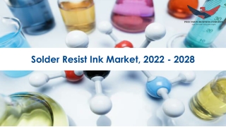 Solder Resist Ink Market Size, Scope 2022-2028