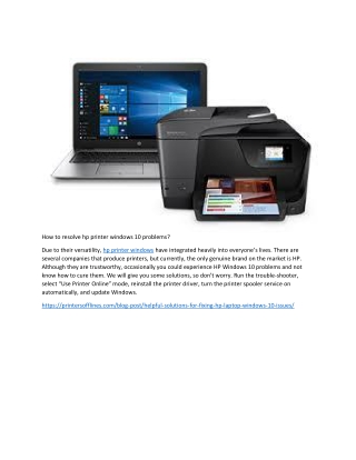 How to resolve hp printer windows 10 problems?