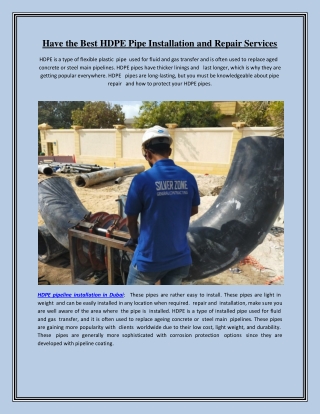 Have the Best HDPE Pipe Installation and Repair Services