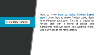 How to Make African Lamb Stew  Hooyoshouse.com