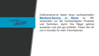 Maniküre-Service in Büron  Coiffurevelvet.ch