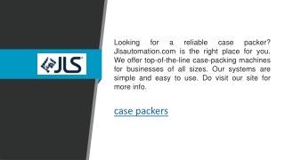 Case Packers  Jlsautomation