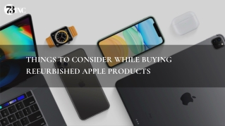 Things to Consider While Buying Refurbished Apple Products