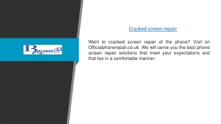 Cracked screen repair  | Officialphonerepair.co.uk