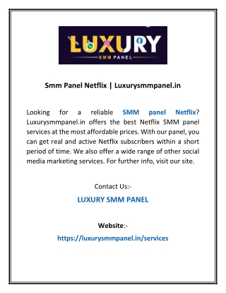Smm Panel Netflix | Luxurysmmpanel.in