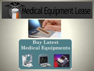 Medical Equipment Lease