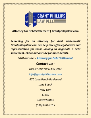 Attorney For Debt Settlement  Grantphillipslaw com