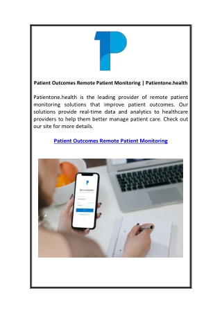 Patient Outcomes Remote Patient Monitoring  Patientone.health