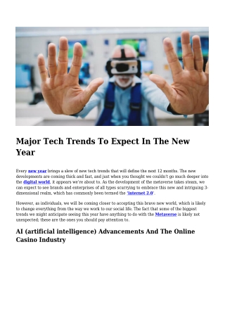 Major Tech Trends To Expect In The New Year