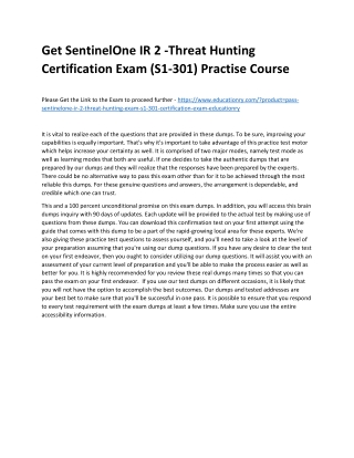 SentinelOne IR 2 -Threat Hunting Certification Exam (S1-301)