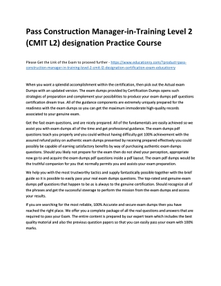 Construction Manager-in-Training Level 2 (CMIT L2) designation