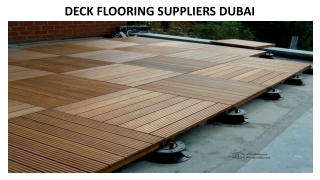 Deck Flooring Suppliers Dubai