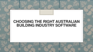 Choosing the Right Australian Building Industry Software