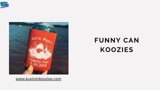 Funny Can Koozie