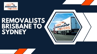 Removalists Brisbane to Sydney | Cheap Interstate Movers
