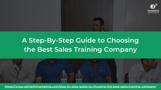A Step-By-Step Guide to Choosing the Best Sales Training Company