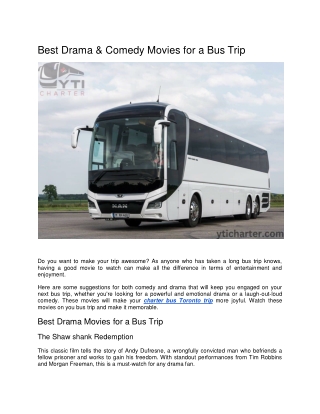 Best drama and comedy movies for a bus trip