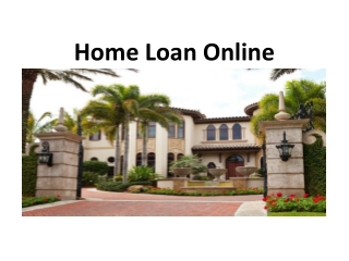 Home Loan Online