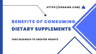 BENEFITS OF CONSUMING DIETARY SUPPLEMENTS