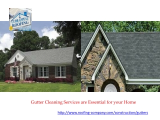 Gutter Cleaning Services are Essential for your Home