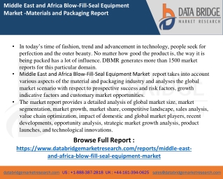 Middle East and Africa Blow-Fill-Seal Equipment Market  report