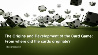 The Origins and Development of the Card Game_ From where did the cards originate_