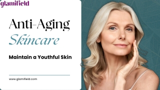 Anti-Aging Skin Care