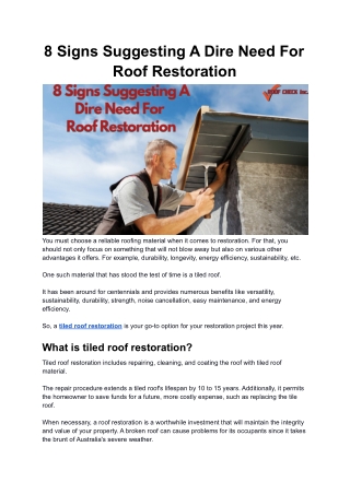 8 Signs Suggesting A Dire Need For Roof Restoration